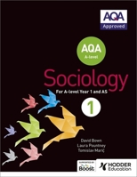AQA Sociology for A Level Book 1 1471839397 Book Cover