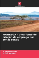 MGNREGA - Uma fonte de criação de emprego nas zonas rurais (Portuguese Edition) 6207786041 Book Cover