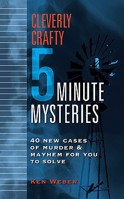 Cleverly Crafty Five-Minute Mysteries 076243001X Book Cover