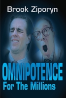 Omnipotence for the Millions 0595184146 Book Cover