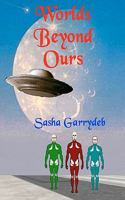Worlds Beyond Ours 0954814444 Book Cover