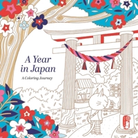 A Year in Japan: A Coloring Journey B0H58DC616 Book Cover
