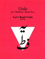 Urdu for Children : Book 2: Lets Read Urdu 077352763X Book Cover