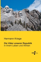 Die Vater Unserer Republik 3956101049 Book Cover