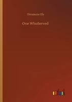 One WhoServed 3752347937 Book Cover