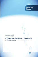 Computer Science Literature: A Citation Analysis 3639712773 Book Cover