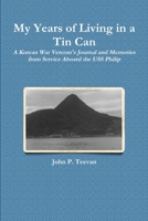 My Years of Living in a Tin Can 1312675314 Book Cover