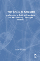 From Ghosts to Graduates 1032343745 Book Cover