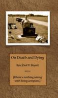 On Death and Dying 0986363901 Book Cover