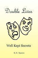 Double Lives 1425783570 Book Cover