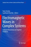 Electromagnetic Waves in Complex Systems 3319316303 Book Cover