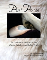 Paw to Pointe B0FNS48XQT Book Cover