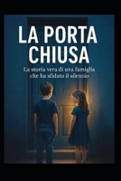 La Porta Chiusa B0GMBWJ9F5 Book Cover