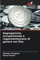 Segregazione occupazionale e rappresentazione di genere nei film 6202366354 Book Cover