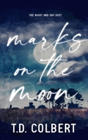 Marks on the Moon 1735216968 Book Cover