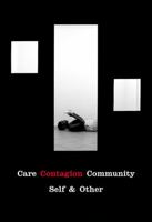 Care Contagion Community: Self 189928298X Book Cover