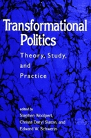 Transformational Politics: Theory, Study, and Practice 0791439461 Book Cover