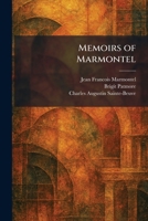 Memoirs of Marmontel 102583982X Book Cover