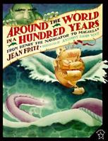 Around the World in a Hundred Years 0698116380 Book Cover