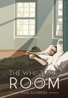 The Whistlers' Room 1612004660 Book Cover