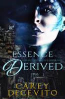 Essence Derived 1988806070 Book Cover