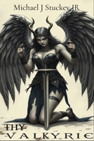 Thy Valkyrie B0FHVWMGLD Book Cover