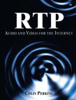 RTP: Audio and Video for the Internet 0672322498 Book Cover