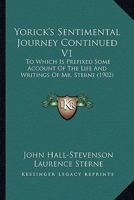 Yorick's Sentimental Journey Continued V1 0548792429 Book Cover