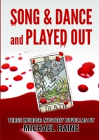 Song & Dance and Played Out 1326422308 Book Cover