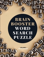 Brain Booster Word Search Puzzle Book for Seniors Volume 5: Large Puzzle Book with 100 Word Search Puzzles for Adults and Seniors to Boost Brain Activity and Have Fun 7621869291 Book Cover