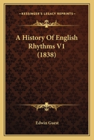 A History Of English Rhythms V1 1164531816 Book Cover