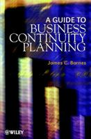A Guide to Business Continuity Planning 0471530158 Book Cover