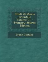 Studi di storia orientale; Volume 01 1021475645 Book Cover