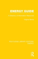 Energy Guide: A Directory of Information Resources 0367211092 Book Cover