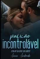 Paixão Incontrolável (Portuguese Edition) B0CT8RFL9G Book Cover