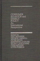 Consumer Behavior and Energy Policy: An International Perspective 0275921794 Book Cover