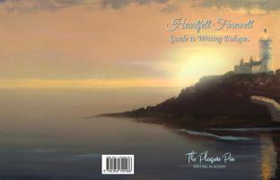 Heartfelt Farewell: Guide to Writing Eulogies 1950700488 Book Cover