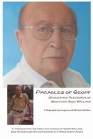 Parables of Geoff: Stories and Anecdotes of Geoffrey John Wallace 0994179898 Book Cover