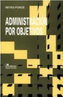 Administracion por objetivos / Management by Objectives 9681802756 Book Cover