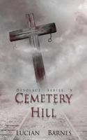 Cemetery Hill 1495906434 Book Cover