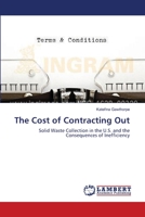 The Cost of Contracting Out 3659104604 Book Cover