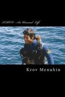 Krov an Unusual Life 1548250090 Book Cover