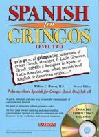 Spanish For Gringos Level Two 0764194615 Book Cover