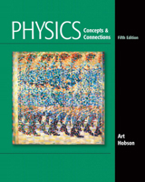 Physics: Concepts and Connections 002354841X Book Cover