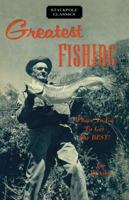 Greatest fishing 0811736822 Book Cover