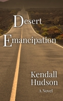 Desert Emancipation B0FWB4JLWX Book Cover