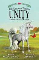 Unity Unicorn Of The Meadow 1838334432 Book Cover