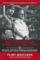 Buchenwald: Hell on a Hilltop 1934980722 Book Cover