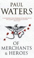 Of Merchants and Heroes 1590201426 Book Cover