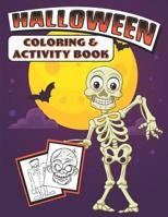 Halloween Coloring & Activity Book 1074029593 Book Cover